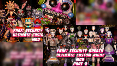 Ultimate Custom Night - FNaF: Security Breach (Mod) by NIXORY