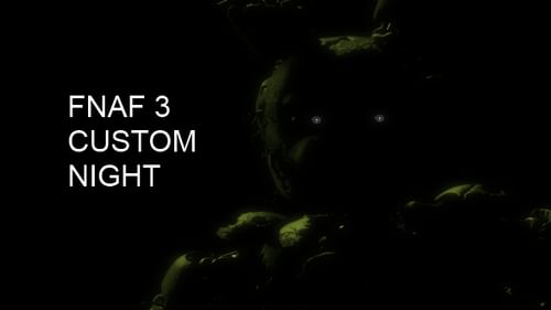 fnaf 3 custom night download free