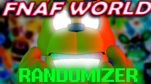 FNAF WORLD HACK !?!? FNAF World All Characters lvl 999999999999