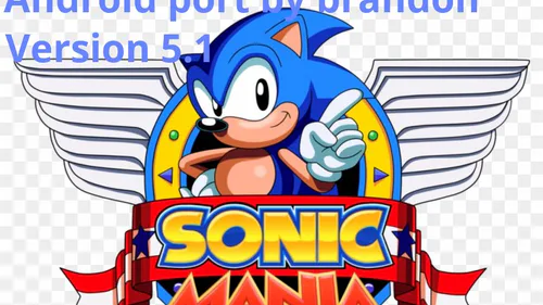 Sonic Mania Android by brandon team (v5) by Silas the sonic fan