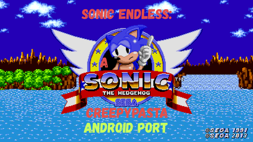 Sonic endless: a sonic 1 creepypasta Android port by Silas the sonic fan - Game  Jolt