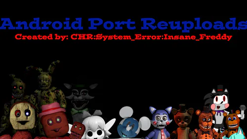 Android Port for Five Nights at Candy's Remastered (Mobile) 