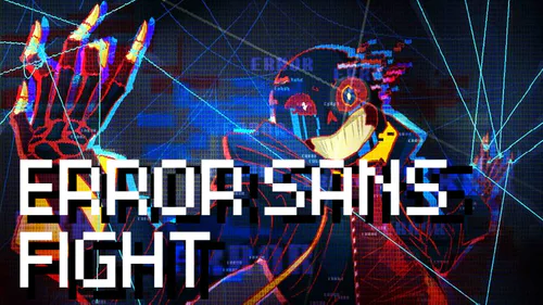 ERROR sans fight! by BossHim - Play Online - Game Jolt