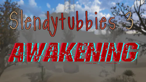 Slendytubbies 3 Awakening - fui adicionado ao jogo, ESPECIAL DE