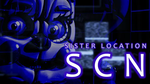 Five Nights at Freddy's: Sister Location - Custom Night - Part 3 