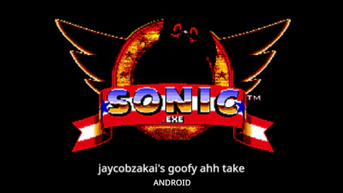 Sonic Exe Android - Colaboratory