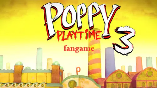 Poppy Playtime: Chapter 3 Download - GameFabrique