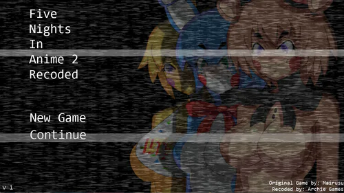 Five Nights In Anime 2 Recoded by Archie Games - Game Jolt