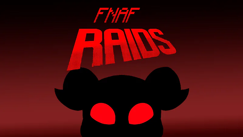 fnaf raids 