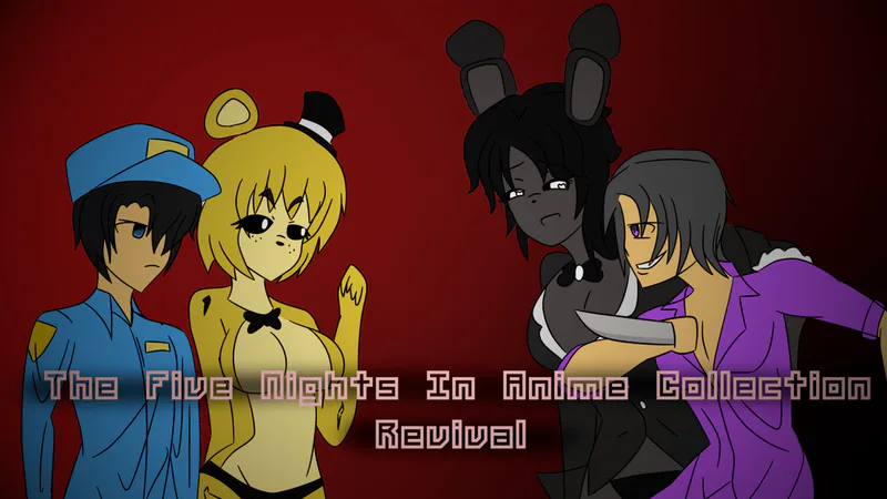 VISITING the FNaF ANIME GIRLS in A NEW LOCATION! (FNIA: Expanded