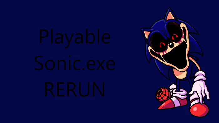 Sonic.exe Rerun 'Leaked' Build by The Sonic.exe (2.5 / 3.0) guy