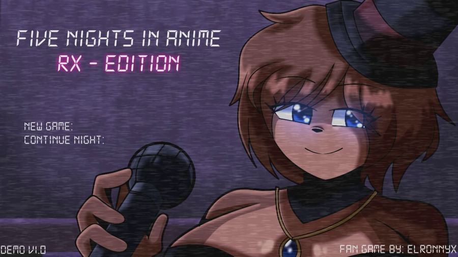 Five Nights In Anime - (RX Edition) by ElRonnyX - Game Jolt