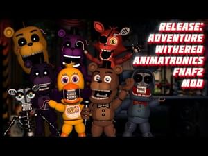 Release: Adventure Animatronics FNaF AR(Mod)