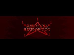 Sonic.Exe Rise of God (Prototype 1.0 WIP) Splash Screen, Title Menu, Main Menu