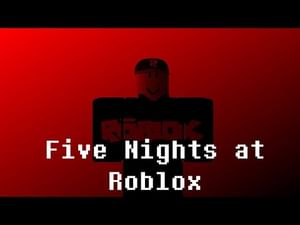 Five Nights At Roblox