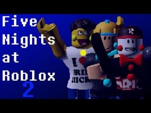 Five Nights At Roblox 2 By Di523237 Game Jolt