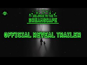 Welcome To The Dreamscape Game