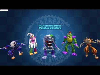 FNAF Security Breach Characters Workshop Animations 