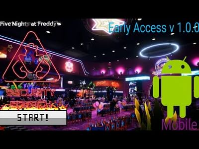 New Game Five Nights at Freddy's FNAF Security Breach::Appstore  for Android