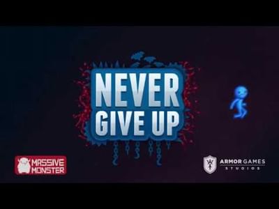 Never Give Up by Massive Monster - Game Jolt