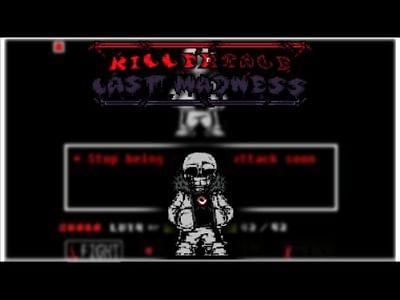 Killer sans: LETHAL DEAL phase 1-2 [Undertale: Something New] by BossHim -  Play Online - Game Jolt